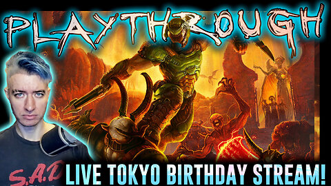 LIVE BIRTHDAY CIGARS & GAMING! Let's Play Doom Eternal | Nightmare Difficulty | Pt 1