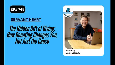 The Hidden Gift of Giving: How Donating Changes You, Not Just the Cause with John