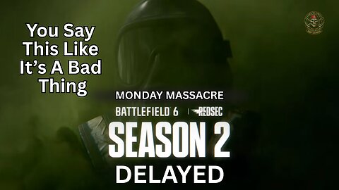 Battlefield 6 - Numbers, Numbers, Numbers