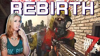 New Wheels and Late Raiding (34) | Rebirth Mod | 7 Days to Die 1.2