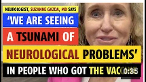 "Neurologist Reports Surge in Neurological Problems Among Vaccine Recipients"