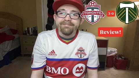 RSR7: Toronto FC 3-0 Portland Timbers FC Review!