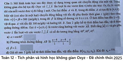 Đề chính thức 2025 - Mô hình toán học sau đây được sử dụng trong quan sát chuyển động của một vật