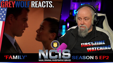 NCIS - Episode 5x2 'Family' | FIRST WATCH REACTION/COMMENTARY