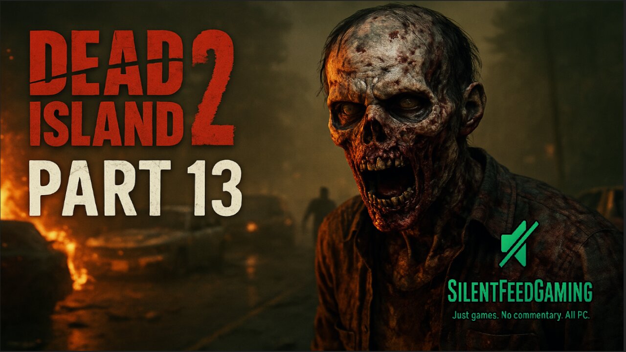 Dead Island 2 Part 13 – The Streets Are Hungry | No Commentary Gameplay 60 FPS