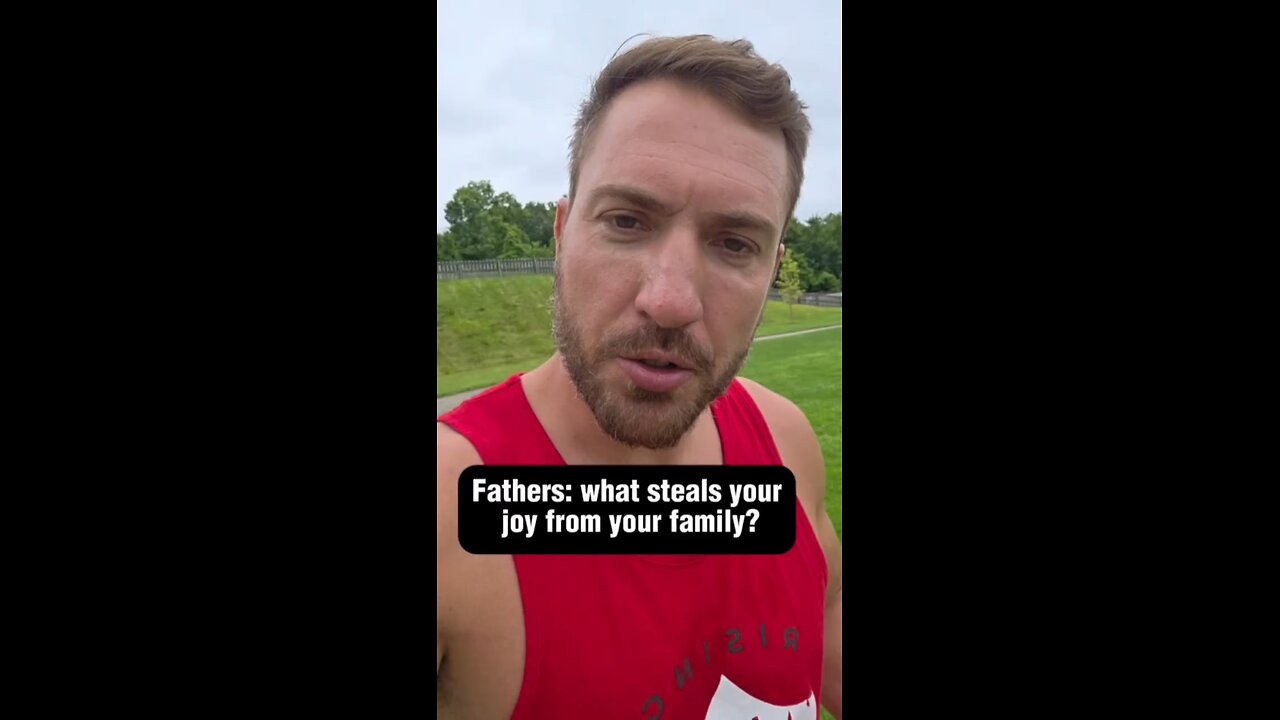 What Steals Our Joy From Our Family?