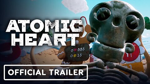 Atomic Heart - Trapped in Limbo DLC #2 - Official Launch Trailer