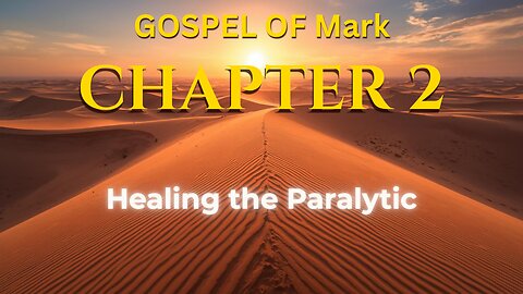 Mark 2 | Gospel of Mark Chapter 2 | Bible in English