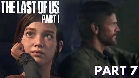 The Last Of Us - Part 7 - Hunters