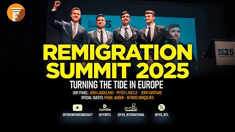 🏛️ The Forum and Friends Special: The Remigration Summit with Afonso Gonçalves and Freek Jansen