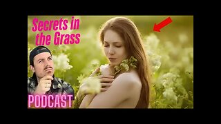 Ep. #312 | Secrets in the Grass - MrBallen Podcast & MrBallen’s Medical Podcast