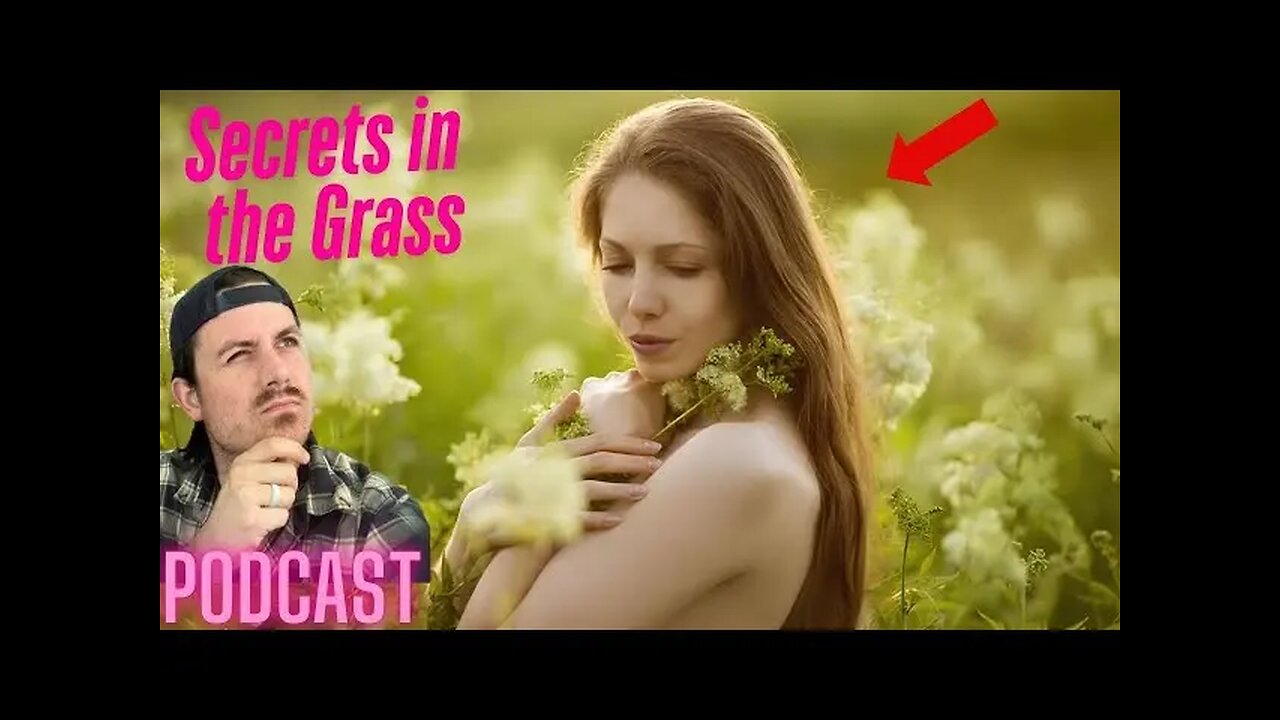 Ep. #312 | Secrets in the Grass - MrBallen Podcast & MrBallen’s Medical Podcast