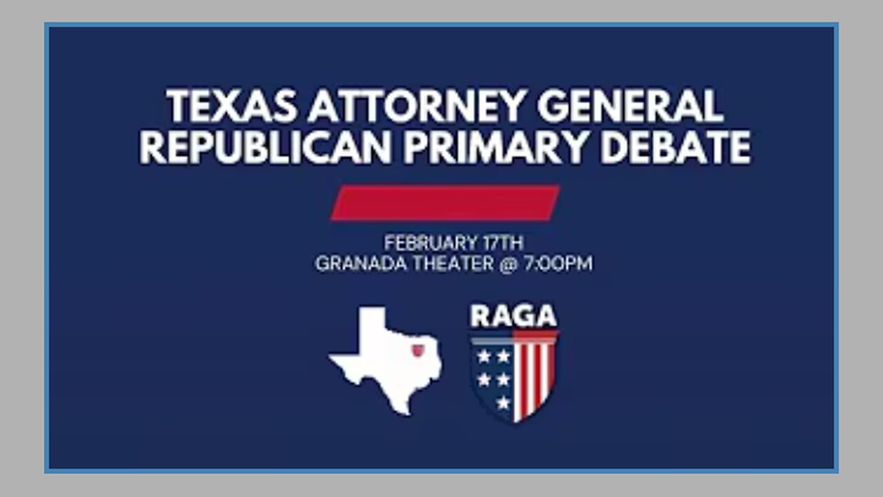 LIVE: TEXAS ATTORNEY GENERAL REPUBLICAN PRIMARY DEBATE
