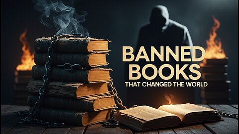 Banned Books That Changed the World