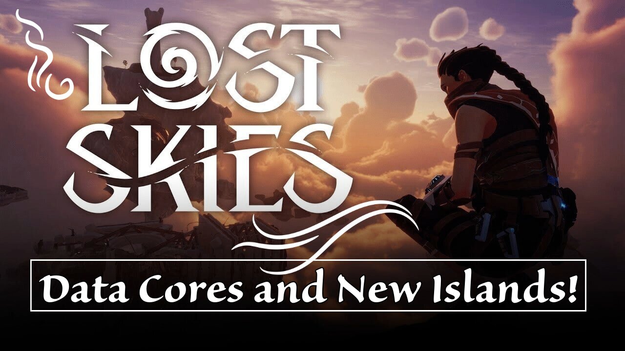 Lost Skies: Data Cores and New Islands! Part 9