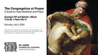 Sunday’s OT and Epistle—Micah 7:18-20; 1 Peter 5:6–11
