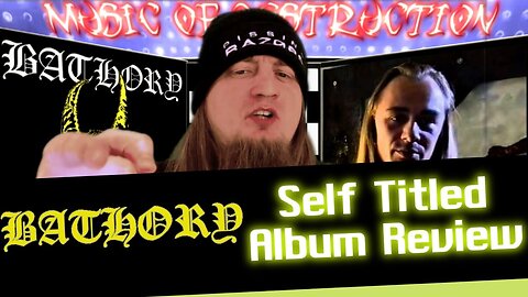 ▶️Bathory Self Titled Review◀️