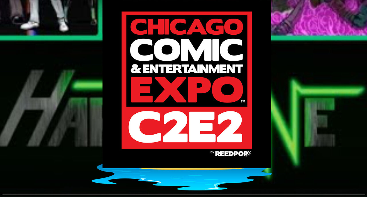 HARDLINE #242 - C2E2 WEEK! Who Goin?