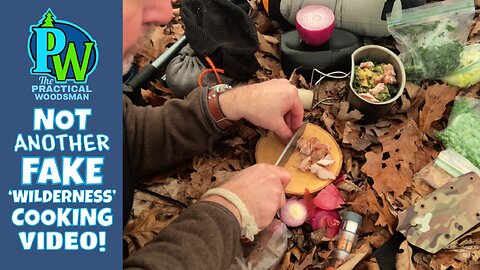Ep 184: "Wilderness" Cooking Videos are Horse Poo - Here's the Real Deal!
