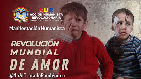 16-09-2025 (MANIFESTACIÓN) REVOLUCIÓN MUNDIAL DE AMOR #libertadsinvakunas