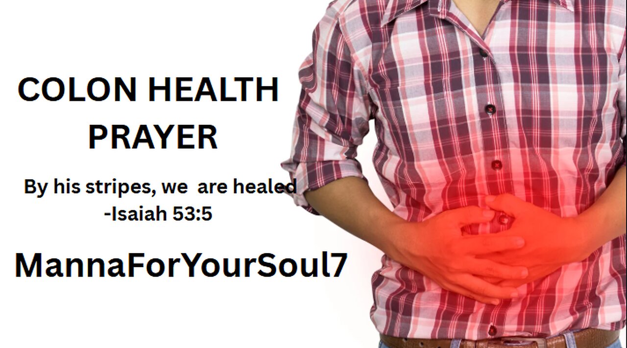 Prayer for Colon Health | Healing, Digestion & Restoration in Jesus' Name