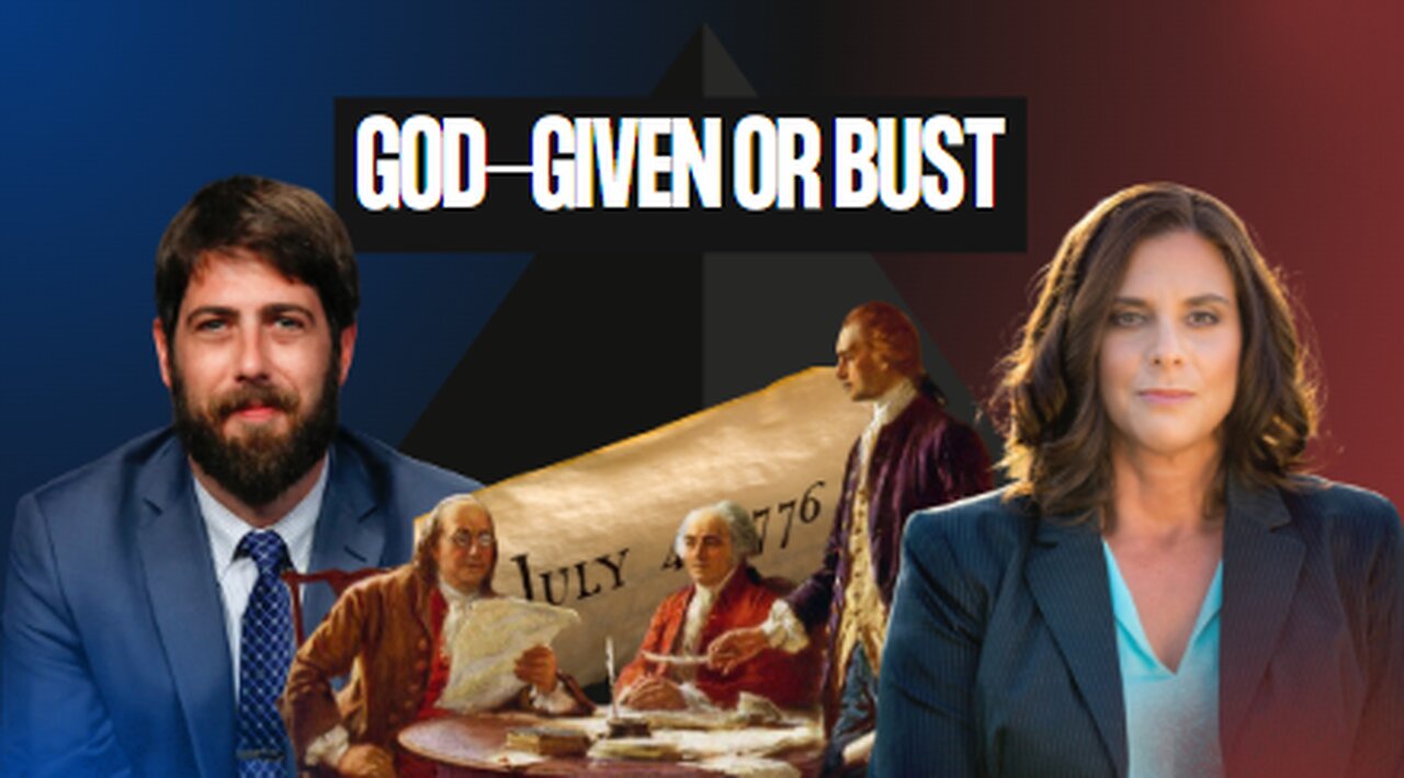 God-Given or Bust: How the Founders Got It Right—And America Is Getting It Wrong