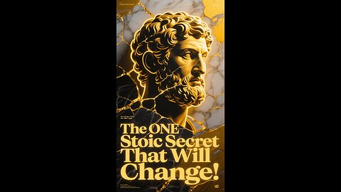 The ONE Stoic Secret That Will Change How You See EVERYTHING