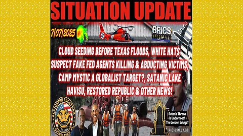 SITUATION UPDATE 7/8/25 - Big-Beautiful Bill Passes, Terrorist Threat Level High Through July 4th