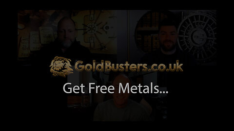 [2022-04-29] GoldBusters - Get Free Metals - 29th April 2022