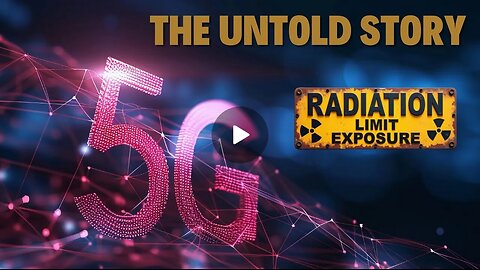 Documentary: '5G The Untold Story' ⚡️Uncovering the Health Effects of 5G Antennas Placed Near People's Homes