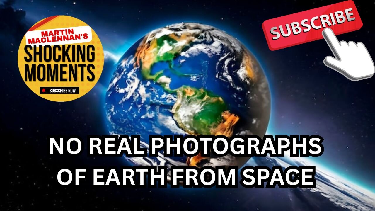 THERE ARE NO REAL PHOTOGRAPHS OF EARTH FROM SPACE