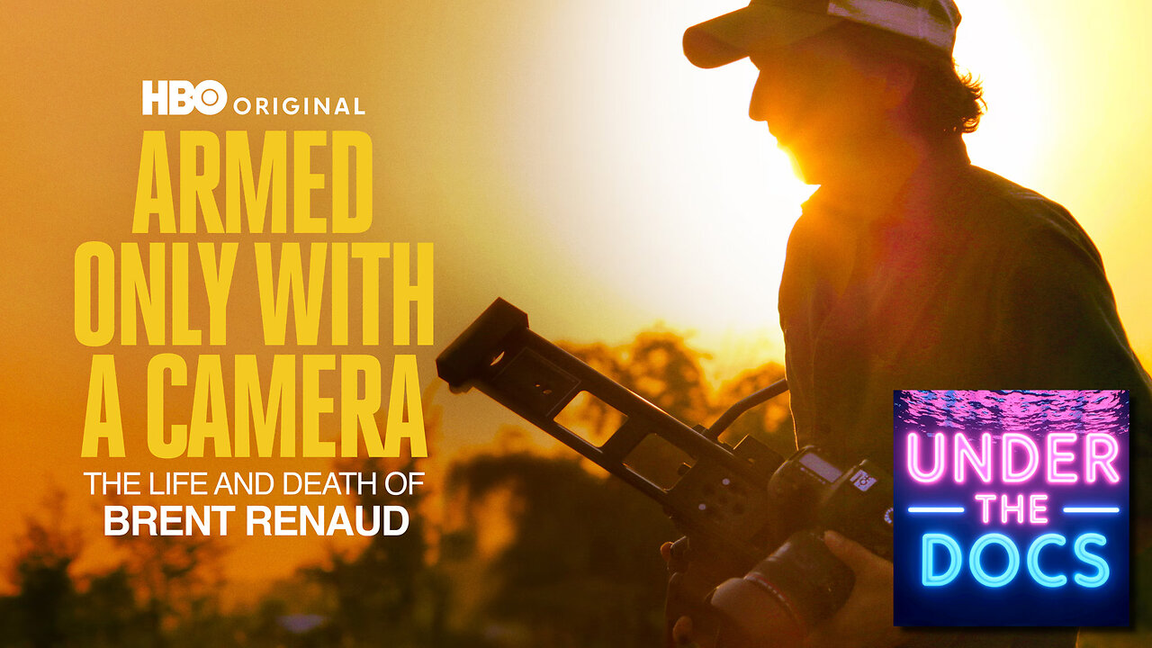 Armed Only with a Camera: The Life & Death of Brent Renaud | Inside the Frontlines of War Journalism