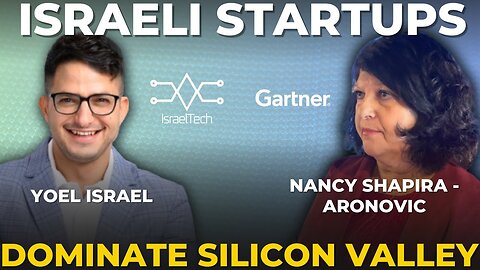 Breaking Down Borders: Israeli Tech's Expansion into Global Markets w/ Nancy Shapira of Gartner