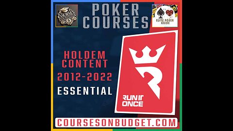 RUN IT ONCE ESSENTIAL HOLDEM 2012 - 2022