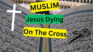 Muslin & Jesus Dying On The Cross