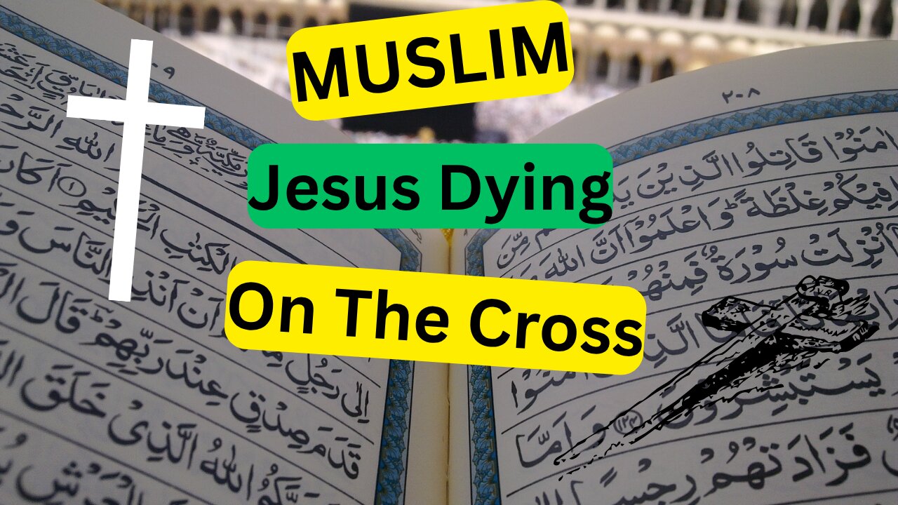 Muslin & Jesus Dying On The Cross