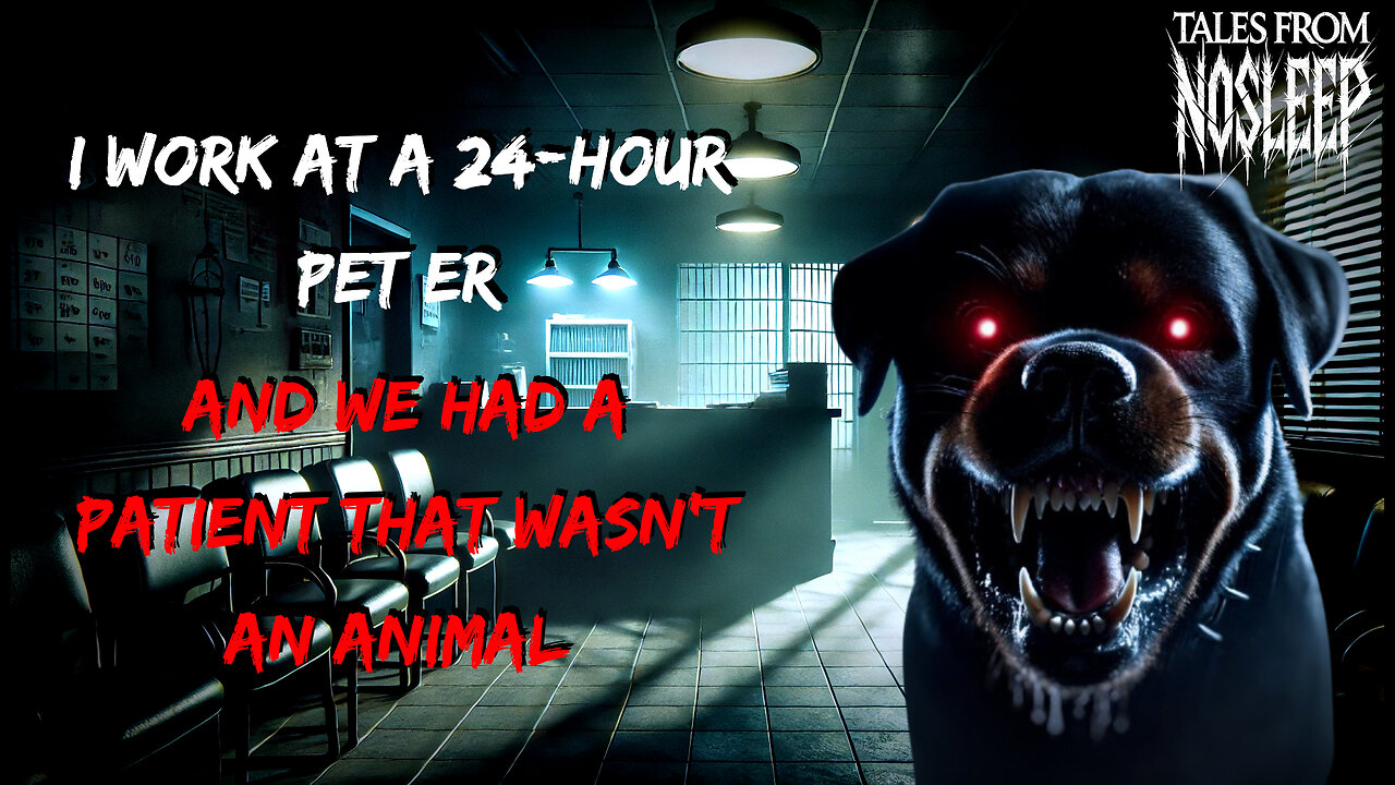 We Had A Patient That Wasn't an Animal... | r/NoSleep Scary Story