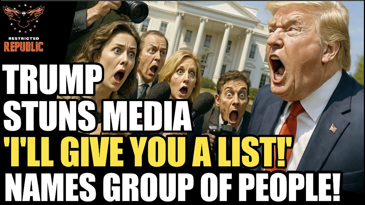 Trump Stuns Media “I’ll Give You The List!” Names Group Of People…