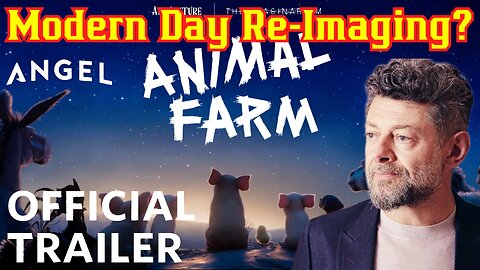 Animal Farm Trailer | Andy Serkis | Angel Studios Reaction/Review | The Common Nerd