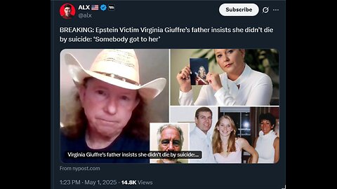 Father of Epstein Victim Virginia Giuffre: “For them to say she committed suicide…