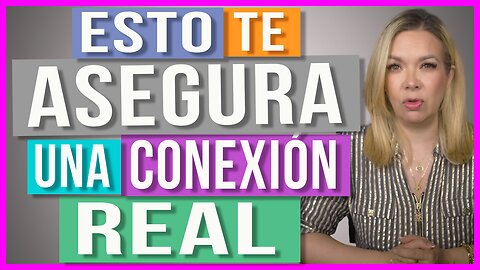 Haz Esto y la Relación Será un Éxito | ¿Cómo conectar emocionalmente con un hombre?