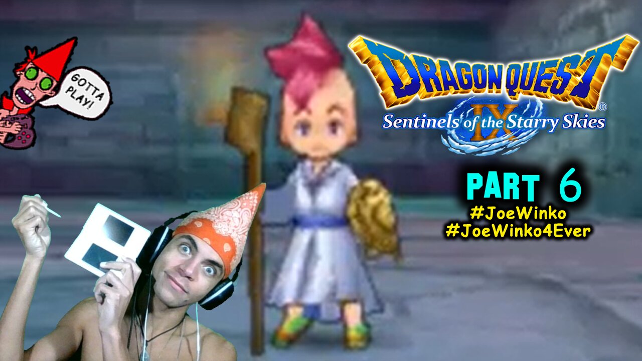 Dragon Quest IX Part 6 - Nintendo DS Gaming Livestream (Apr 14th 2022) - Joe Winko