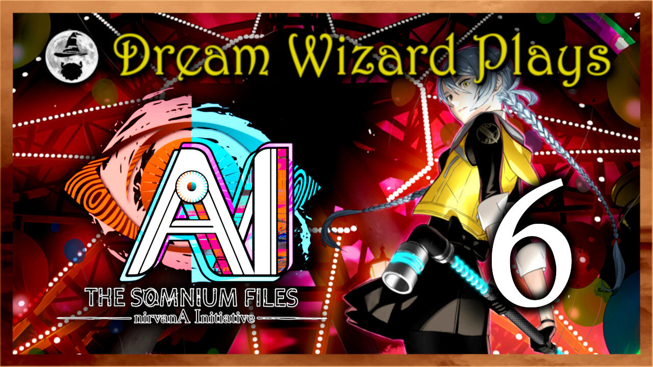 DWP 728 ~ AI: The Somnium Files - nirvanA Initiative (2022) ~ #6