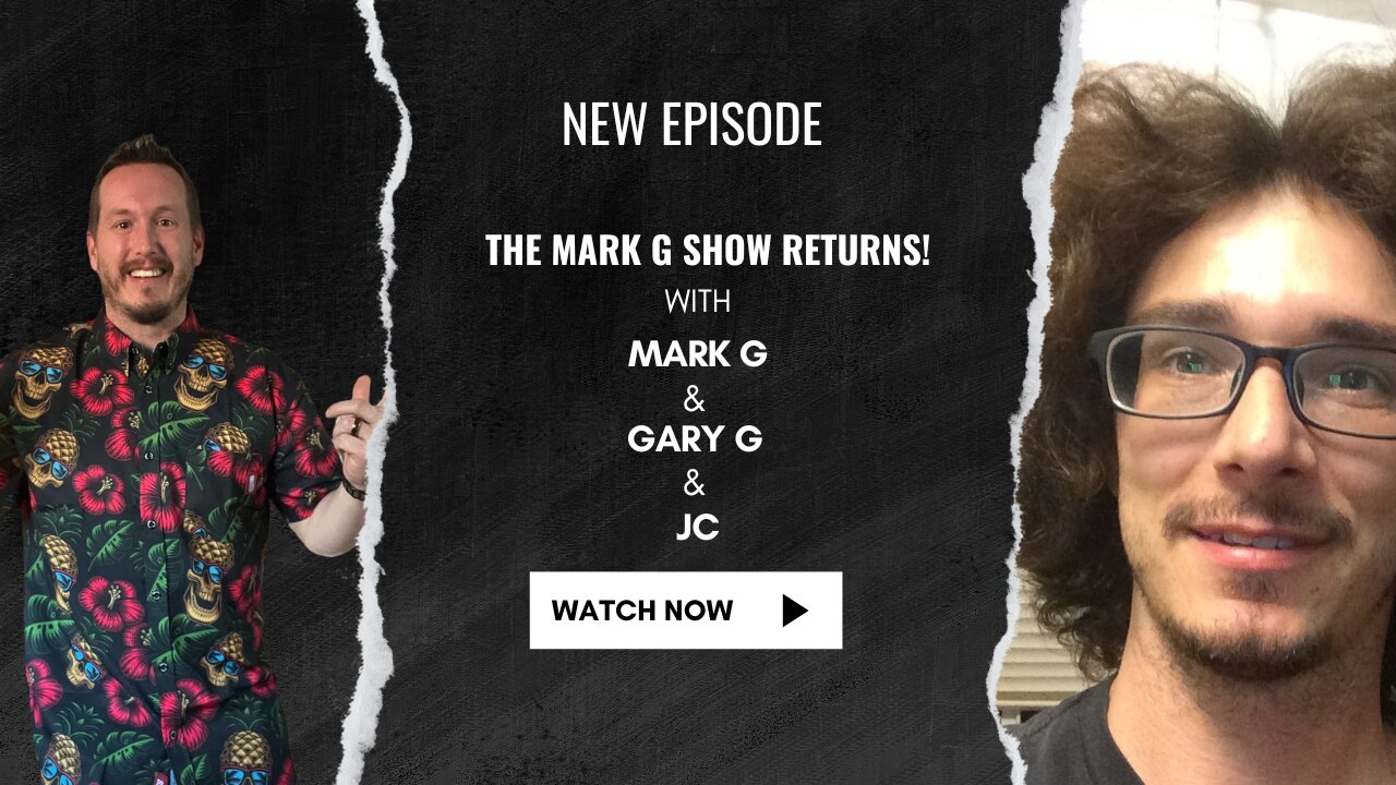 Politics, Pals, and Pure Chaos: The Mark G Show Returns!