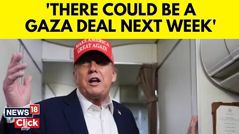 Hamas Ceasefire in Israel | Trump Says Gaza Ceasefire Deal Likely to Happen