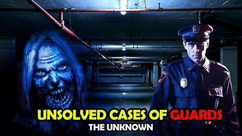 Shocking Security Guard Stories That Will Haunt You! |
