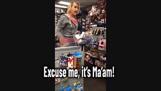Excuse me, it’s Ma’am!