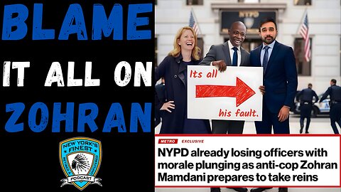 Is Zohran Mamdani Going To Cause An Exodus of NYPD Cops ?