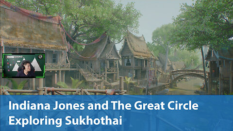 Exploring Sukhothai in Indiana Jones and The Great Circle | Episode 11 | Let's Play on PS5 Pro