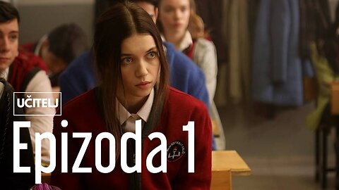 Učitelj 1. Epizoda